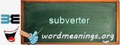 WordMeaning blackboard for subverter